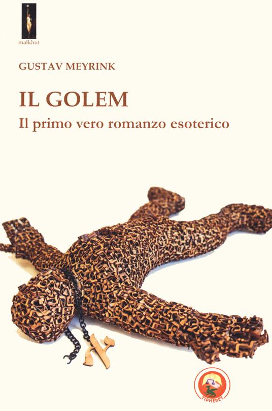 Il Golem. Il primo vero romanzo esoterico - Gustav Meyrink - copertina