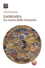 Samsara. La ruota delle rinascite