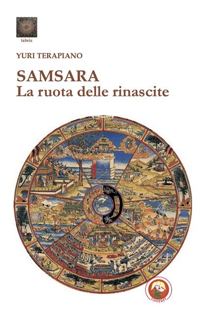 Samsara. La ruota delle rinascite - Yuri Terapiano - copertina