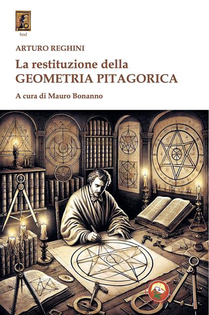 La restituzione della geometria pitagorica - Arturo Reghini - copertina