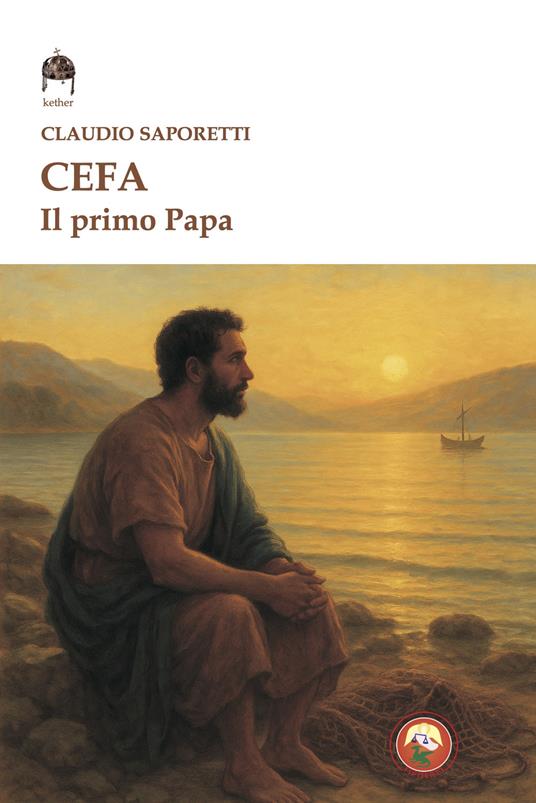 Cefa. Il primo papa - Claudio Saporetti - copertina