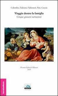 Viaggio dentro la famiglia. Cinque giorni narrazioni - copertina
