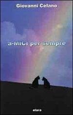 A-mici per sempre