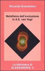 Metafisica dell'evoluzione in A. E. Van Vogt