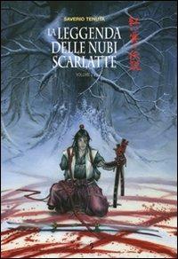 La leggenda delle nubi scarlatte. Vol. 2 - Saverio Tenuta - copertina