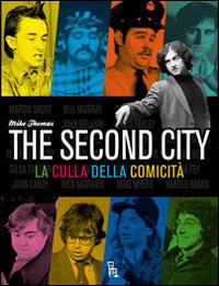 The second city. La culla della comicità - Mike Thomas - copertina