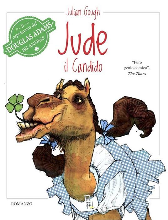 Jude il candido - Julian Gough,Federica Ressi - ebook