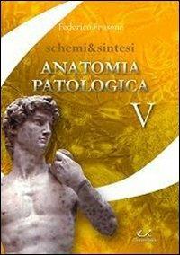 Schemi & sintesi di anatomia patologica - Federico Frusone - copertina