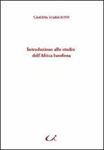 Introduzione allo studio dell'Africa lusofona