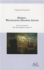 Diderot, Winckelmann, Hogarth, Goethe. I percorsi settecenteschi nella cultura figurativa europea