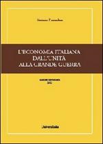 L' economia italiana dall'unità alla grande guerra