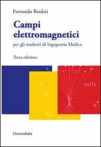Campi elettromagnetici - Fernando Bardati - copertina
