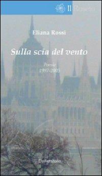 Sulla scia del vento - Eliana Rossi - copertina