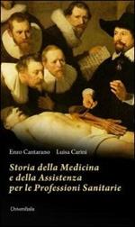 Storia della medicina e della assistenza per le professioni sanitarie