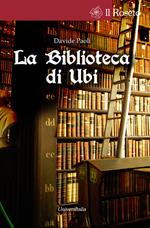 La biblioteca di Ubi