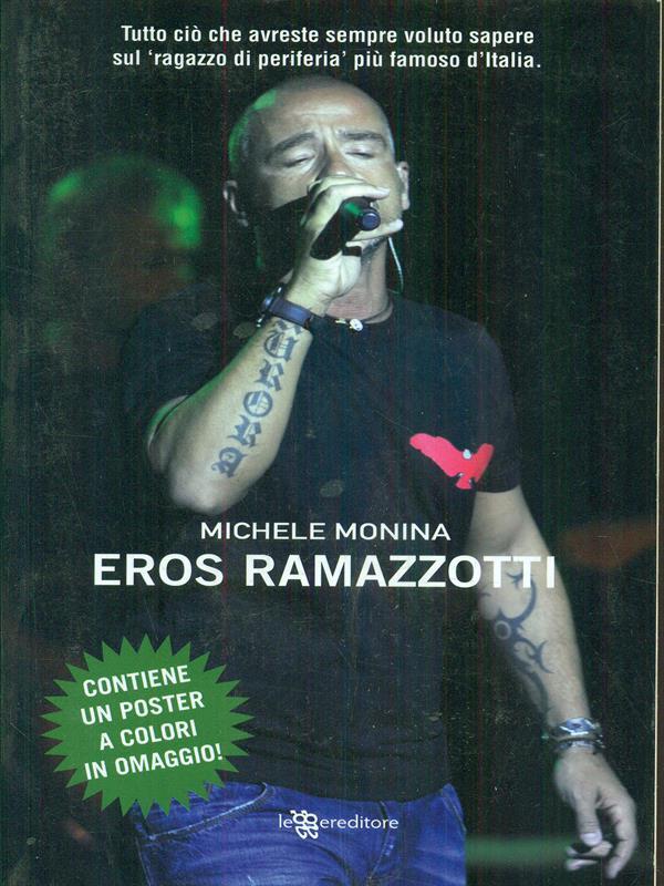Eros Ramazzotti. Con poster