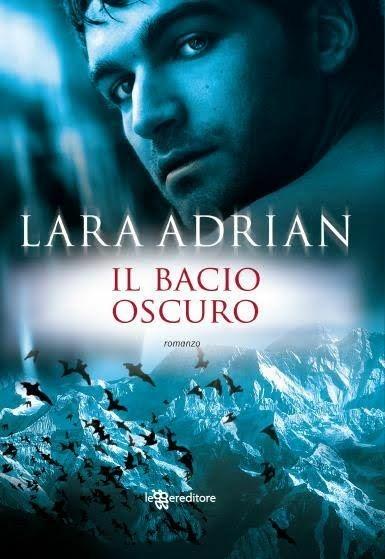 Bacio oscuro - Lara Adrian - 6