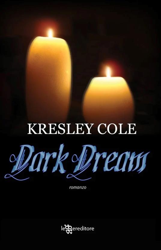 Dark dream - Kresley Cole - copertina
