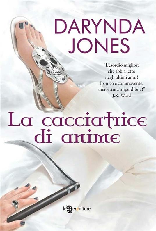 La cacciatrice di anime - Darynda Jones,S. Demi - ebook