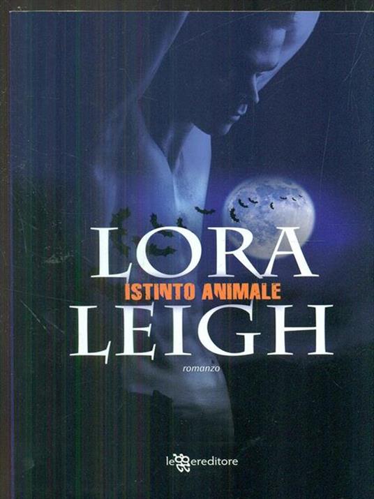 Istinto animale - Lora Leigh - copertina