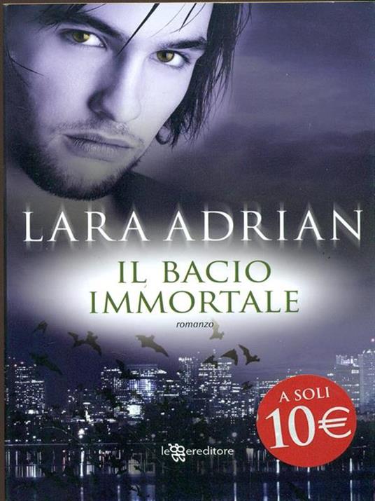 Il bacio immortale - Lara Adrian - 2