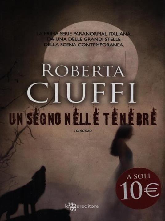 Un segno nelle tenebre - Roberta Ciuffi - 3