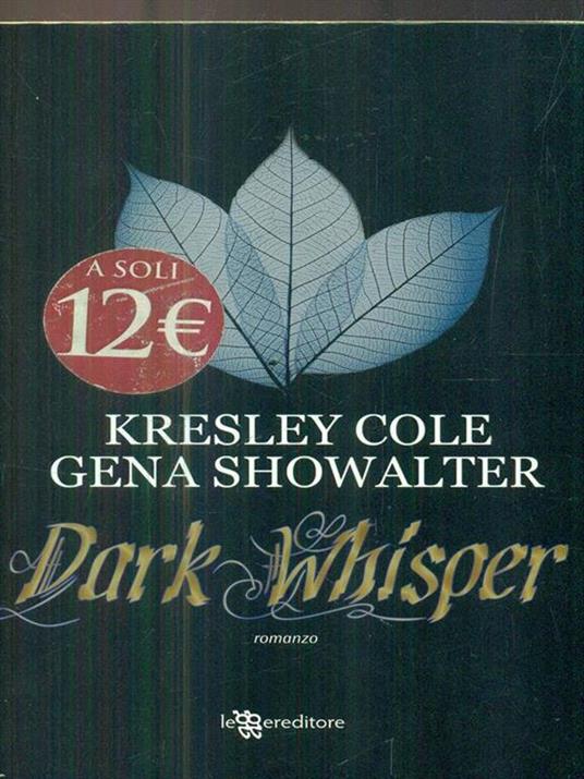Dark whisper - Kresley Cole,Gena Showalter - copertina