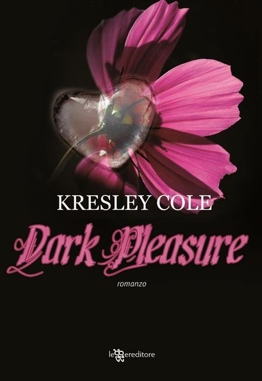 Dark pleasure - Kresley Cole,L. Canu - ebook