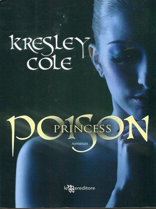 Poison princess - Kresley Cole - 5