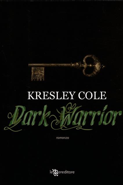 Dark warrior - Kresley Cole - copertina