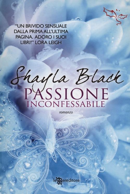 Passione inconfessabile - Shayla Black - copertina