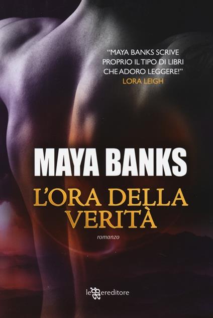 L'ora della verità - Maya Banks - copertina
