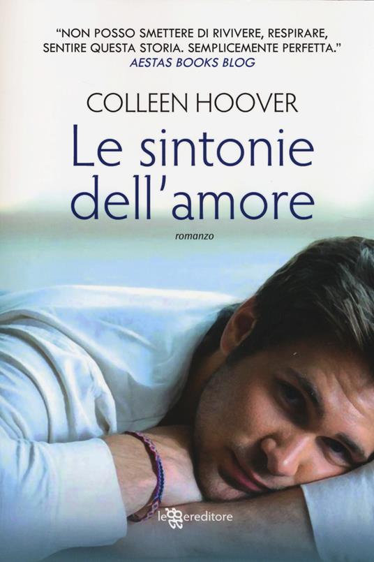 Le sintonie dell'amore - Colleen Hoover - copertina