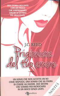 Prigioniera del tuo amore