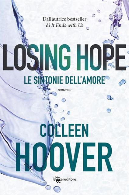Le sintonie dell'amore - Colleen Hoover,Lisa Maldera - ebook