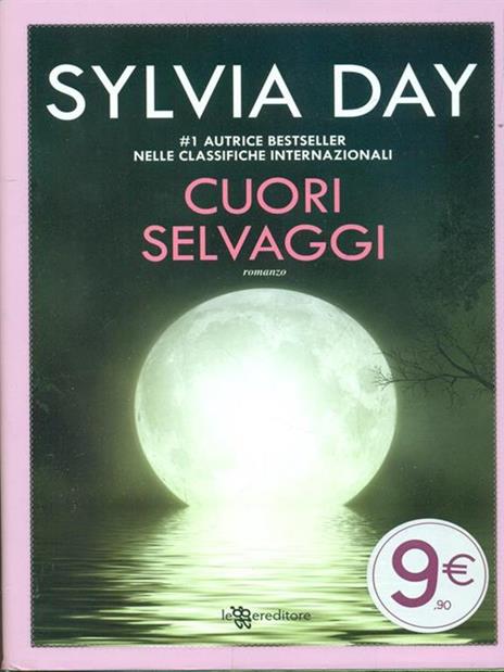 Cuori selvaggi - Sylvia Day - copertina