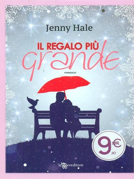 Il regalo più grande - Jenny Hale - 3