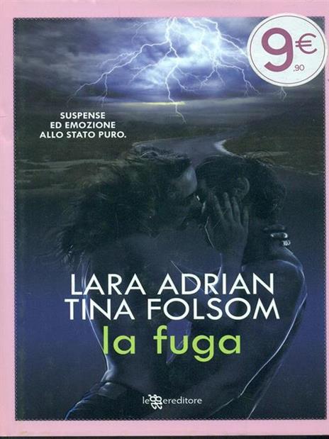 La fuga - Lara Adrian,Tina Folsom - 5