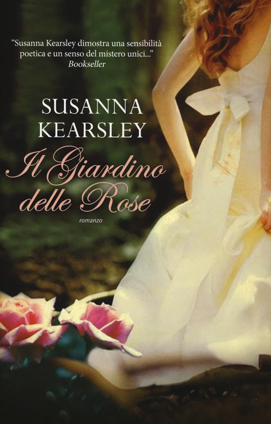 Il giardino delle rose - Susanna Kearsley - copertina