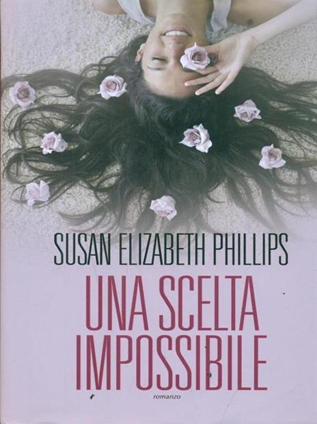 Una scelta impossibile - Susan Elizabeth Phillips - copertina