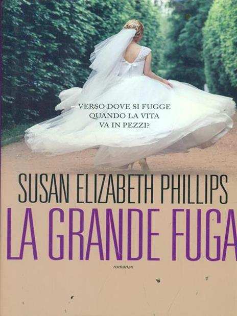 La grande fuga - Susan Elizabeth Phillips - 5