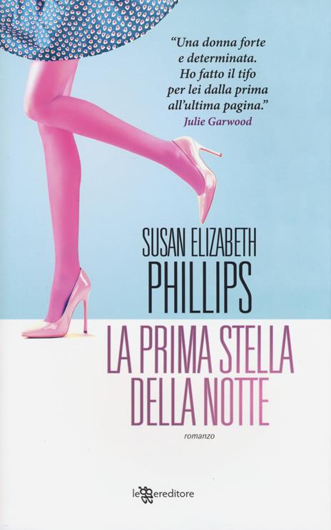 La prima stella della notte - Susan Elizabeth Phillips - 4