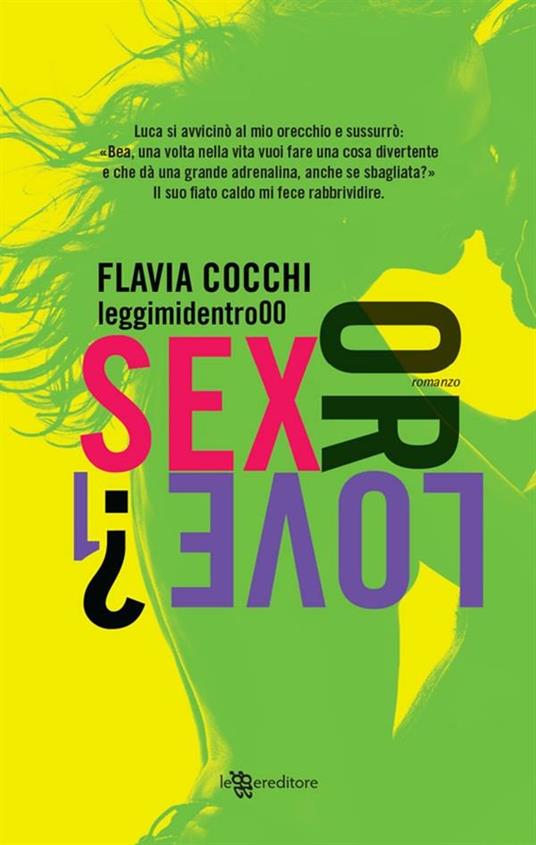 Sex or love?. Vol. 1 - Flavia Cocchi - ebook