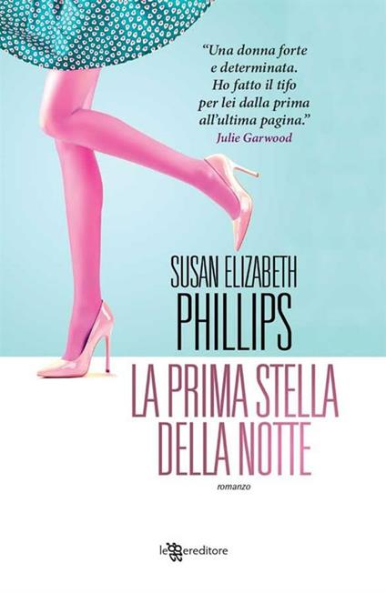 La prima stella della notte - Susan Elizabeth Phillips,Anita De Stefano - ebook