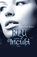 Blu come gli incubi