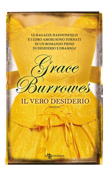 Il vero desiderio - Grace Burrowes - copertina