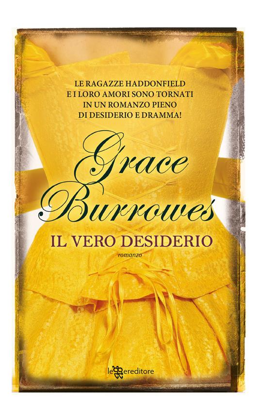 Il vero desiderio - Grace Burrowes - copertina
