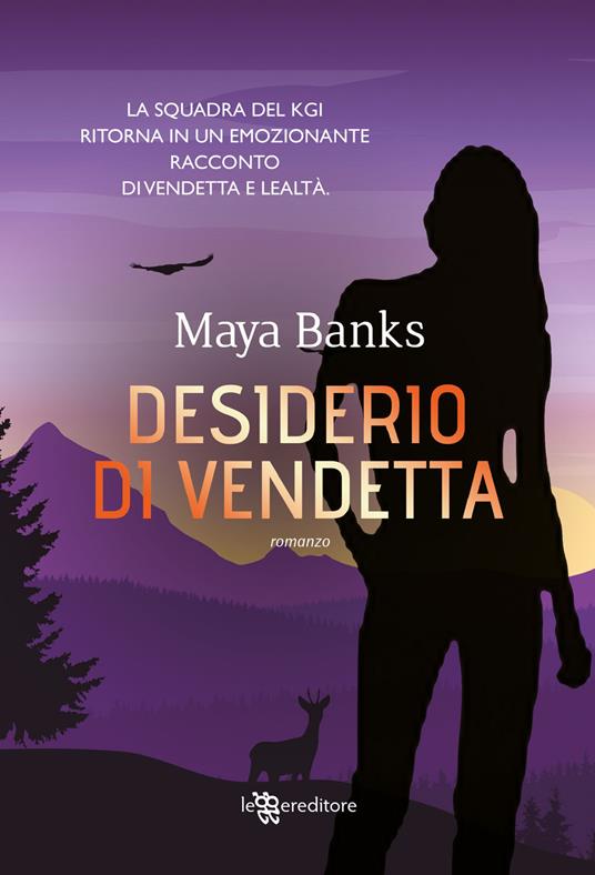 Desiderio di vendetta - Maya Banks - copertina