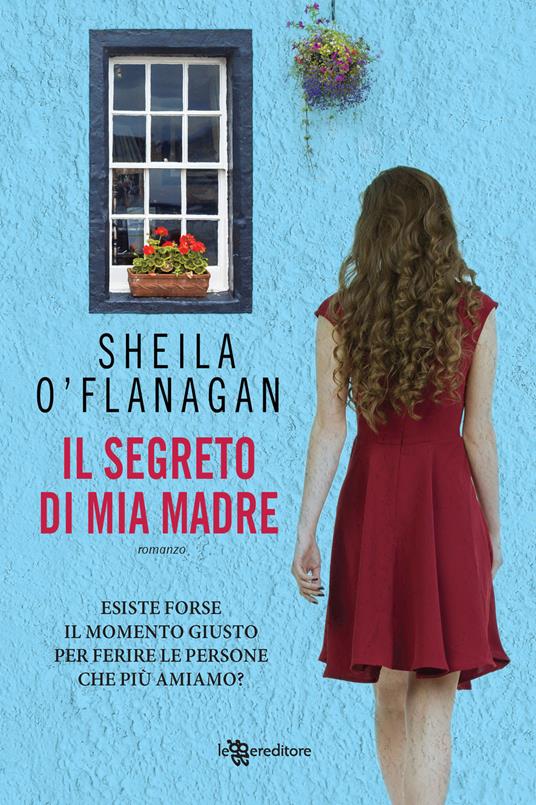 Il segreto di mia madre - Sheila O'Flanagan - copertina