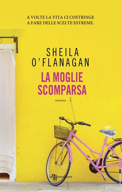 La moglie scomparsa - Sheila O'Flanagan - ebook